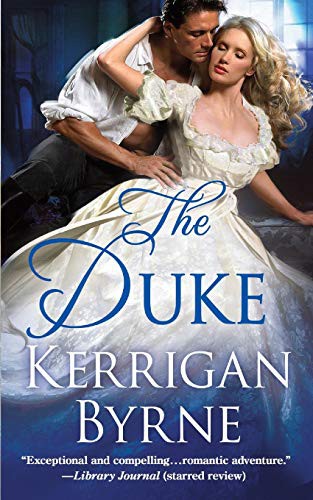 Kerrigan Byrne: The Duke (Paperback, 2017, St. Martin's Griffin)