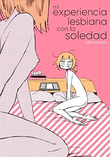 Luis Alis, Nagata Kabi: Mi experiencia lesbiana con la soledad (Spanish language, 2017, Fandogamia Editorial, C.B.)