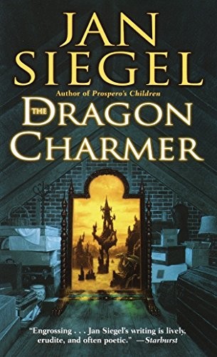 Jan Siegel: The Dragon Charmer (Paperback, 2002, Del Rey)