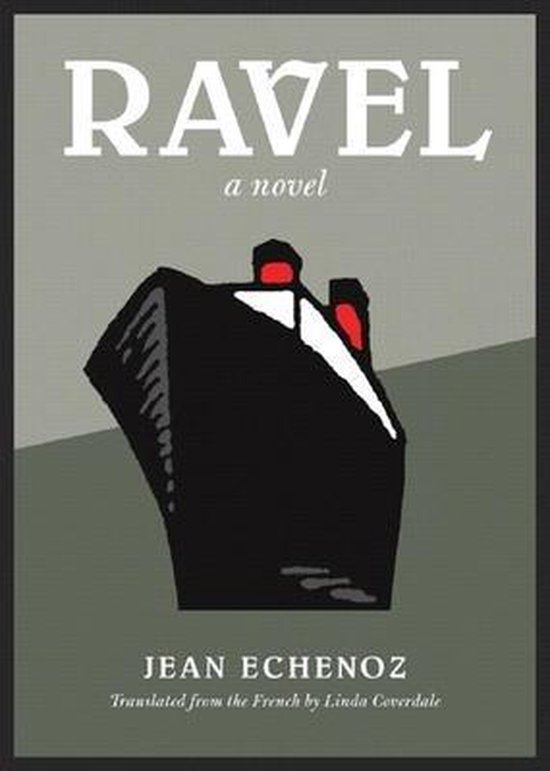 Linda Coverdale, Jean Echenoz: Ravel (Hardcover, english language, 2007, The New Press)