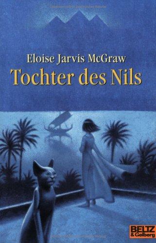 Eloise Jarvis McGraw: Tochter des Nils (Paperback, German language, 2002, Beltz)