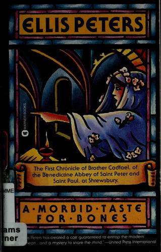 Edith Pargeter: A morbid taste for bones (1994, Warner Books)