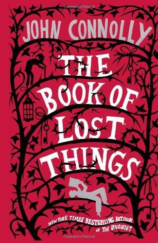 John Connolly, John Connolly: The Book of Lost Things (Paperback, 2007, Washington Square Press)