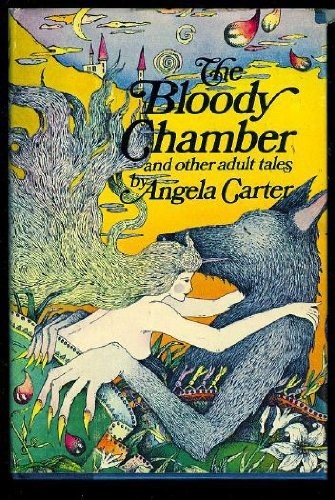 Angela Carter: The bloody chamber and other stories (1979, Gollancz)