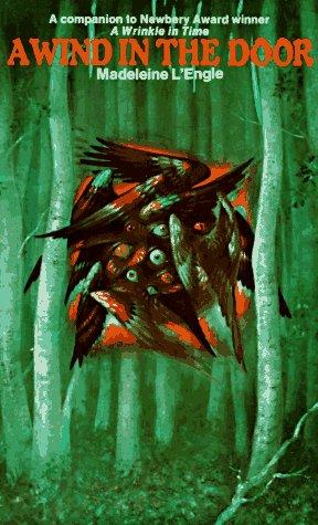Madeleine L'Engle: A WIND IN THE DOOR. (1976)