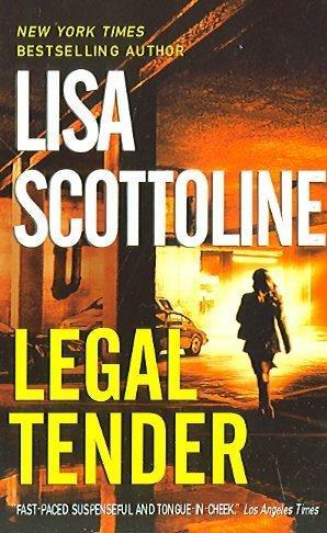 Lisa Scottoline: Legal Tender
