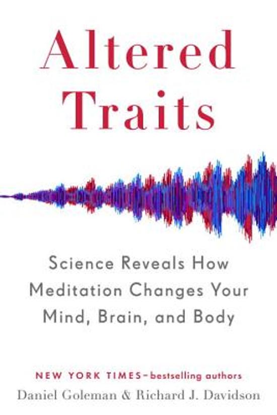 Daniel Goleman, Richard J. Davidson: Altered Traits (2017)