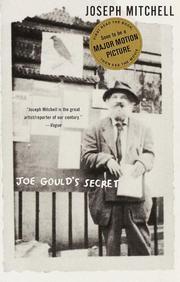 Joseph Mitchell: Joe Gould's Secret (1999, Vintage)