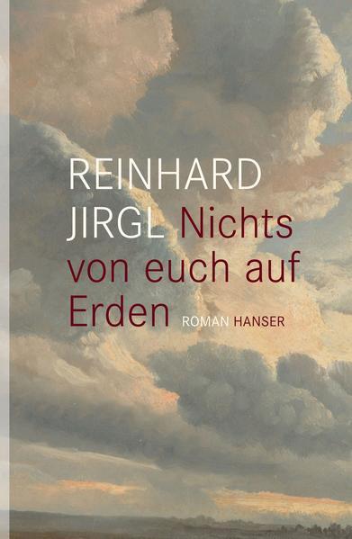 Reinhard Jirgl: Nichts von euch auf Erden (German language, 2013)