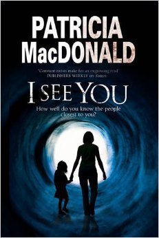 Patricia Macdonald: I See You
