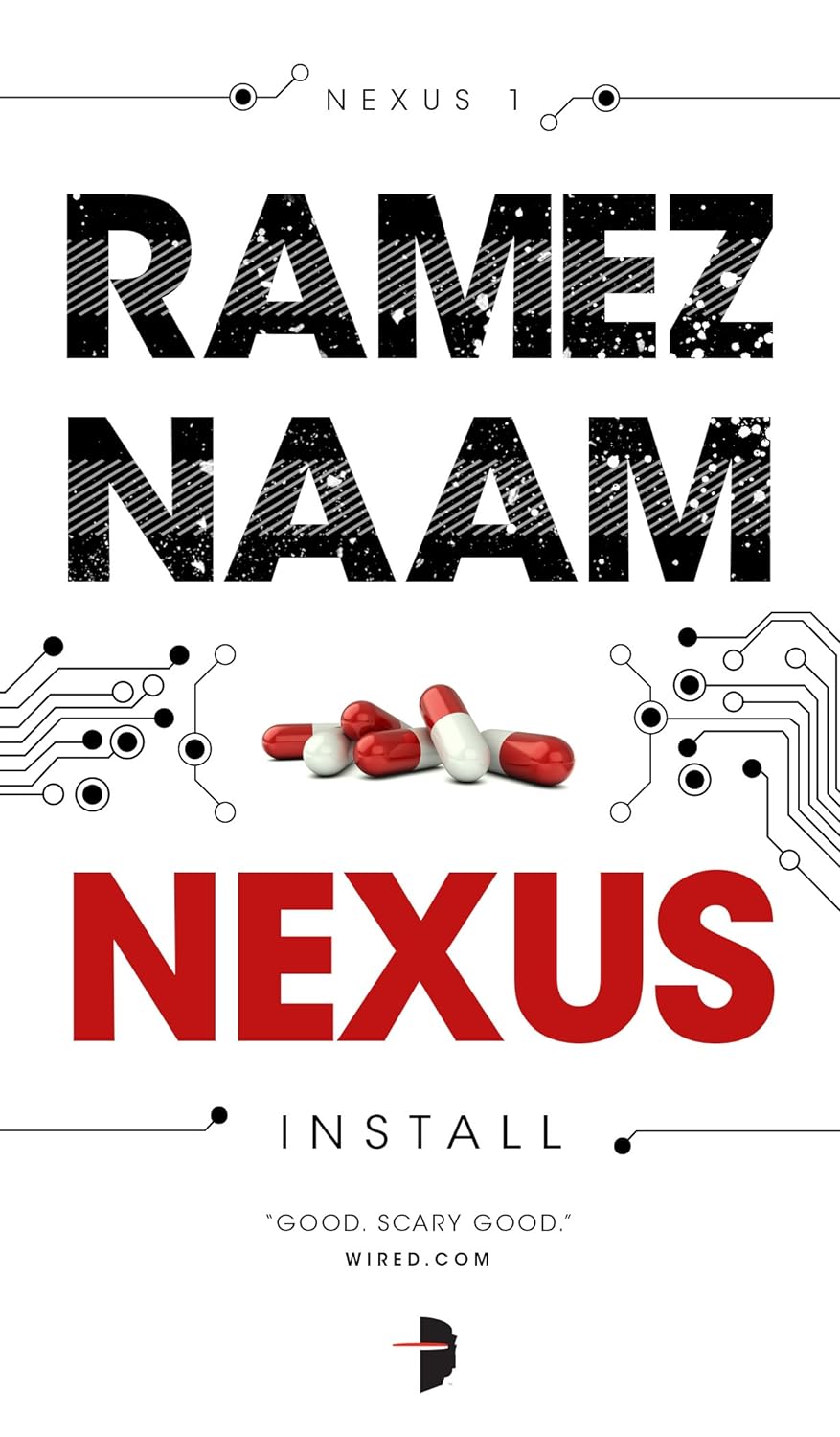 Ramez Naam: Nexus (EBook, 2015, Axon Press)