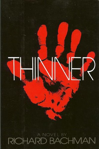 Richard Bachman: Thinner (1984, New American Library)
