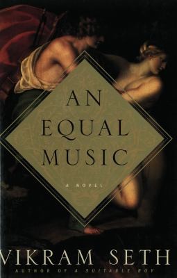 Vikram Seth: An equal music (1999, McArthur)