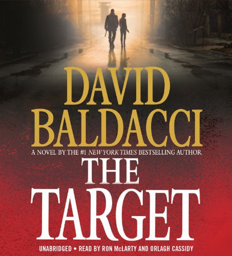 David Baldacci, Ron McLarty, Orlagh Cassidy: The Target (AudiobookFormat, 2014, Grand Central Publishing)