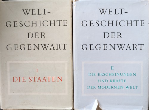 Schroeder, Felix von: Weltgeschichte der Gegenwart (German language, 1962, Francke)