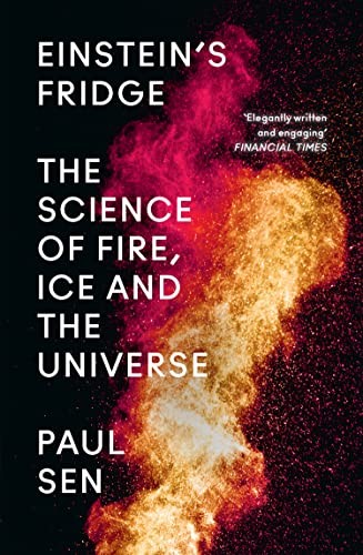 Paul Sen: Einstein's Fridge (2022, HarperCollins Publishers Limited)