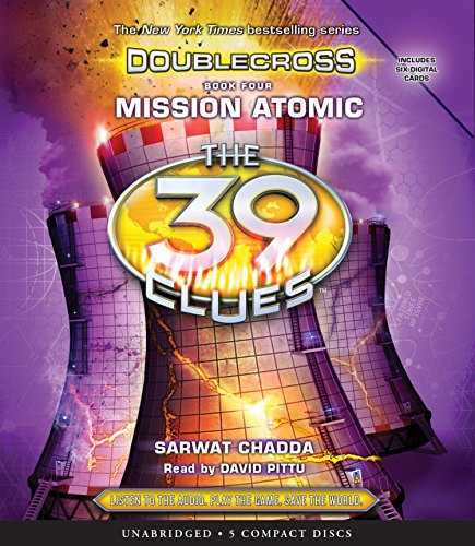 David Pittu, Sarwat Chadda: Mission Atomic (AudiobookFormat, 2016, Scholastic Inc.)