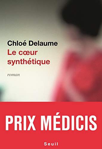 Chloé Delaume: Le Coeur synthétique (Paperback, 2020, SEUIL, Seuil)