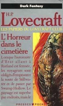 H. P. Lovecraft: L'horreur dans le cimetière (French language, 1990)