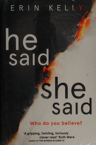 Erin Kelly: He said / she said (2017)