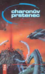 Roger MacBride Allen: Invaze (Paperback, Czech language, 2000, AF 167)