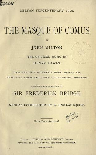 John Milton: The masque of Comus. (1908, Novello)