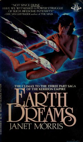 Janet Morris: Earth dreams (1982, Berkley Books)