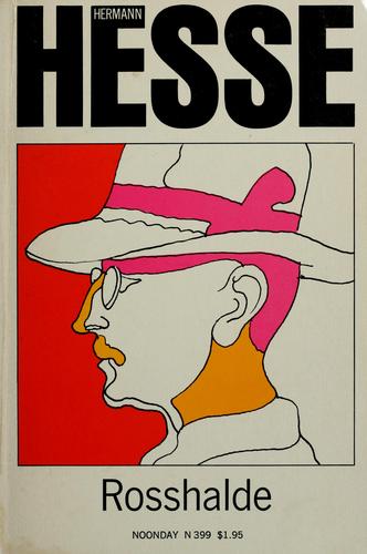 Hermann Hesse: Rosshalde. (1970, Farrar, Straus, and Giroux)