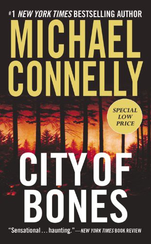 Michael Connelly: City of Bones (Paperback, 2012, Grand Central Publishing)