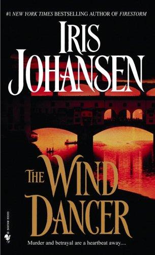 Iris Johansen: The Wind Dancer (Paperback, 1991, Bantam)