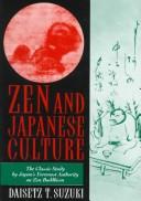 Daisetsu Teitaro Suzuki: Zen and Japanese Culture (Hardcover, 1997, MJF Books)