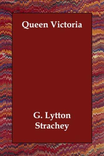 Giles Lytton Strachey: Queen Victoria (Paperback, Echo Library)