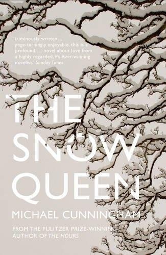 Michael Cunningham: The Snow Queen (Paperback, 2015, Fourth Estate)