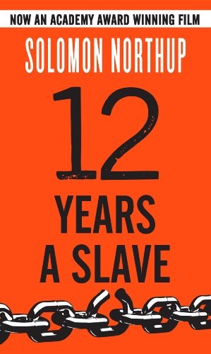 Solomon Northup: 12 Years a Slave (Hardcover, 2014, Graymalkin Media)