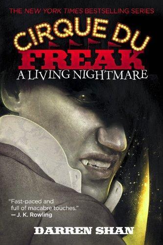 Darren Shan: Cirque du Freak: A Living Nightmare (2002)