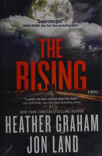Heather Graham, Jon Land: The Rising (Hardcover, 2017, Tor)