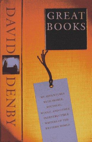 David Denby: Great books (1996, Simon & Schuster)