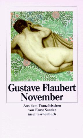 Gustave Flaubert: November. (Paperback, 1996, Insel, Frankfurt)