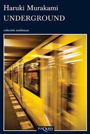 Haruki Murakami, Fernando Cordobés, Yoko Ogihara: Underground (2014, Tusquets)