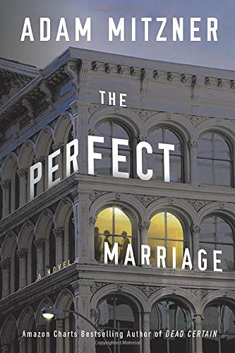Adam Mitzner: The Perfect Marriage (Paperback, 2021, Thomas & Mercer)