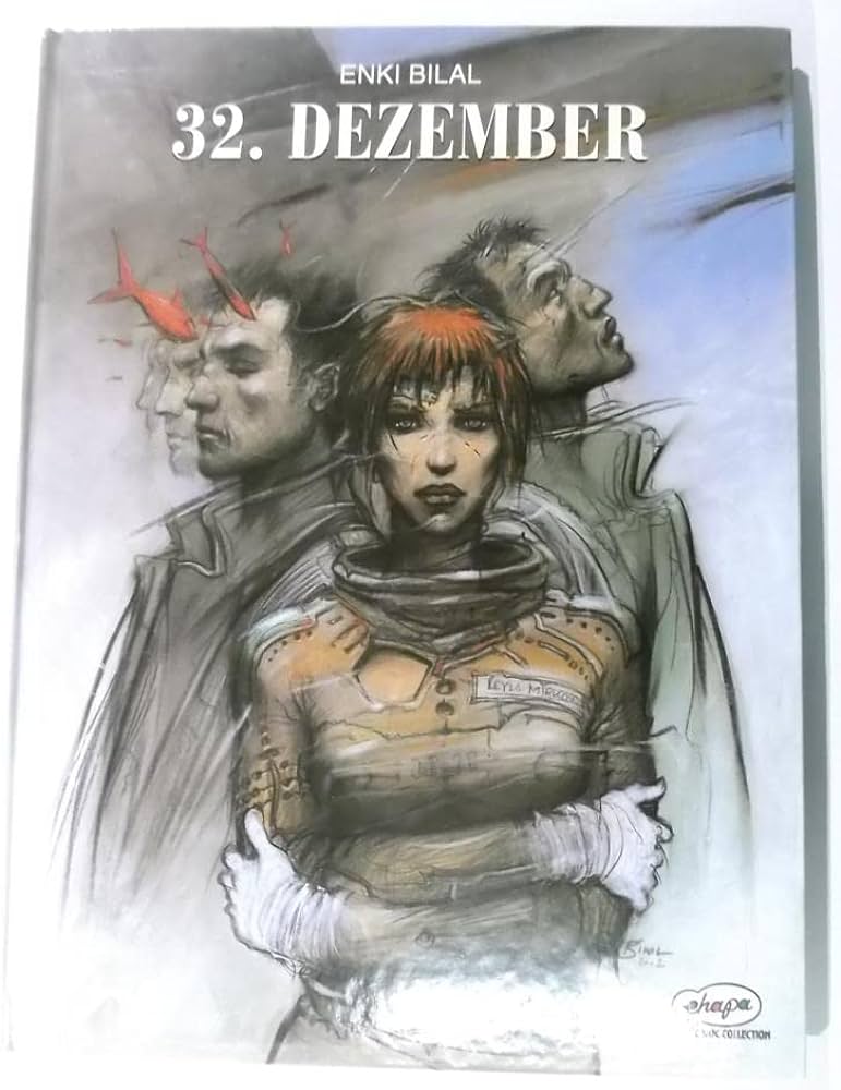 Enki Bilal: 32. Dezember (German language)