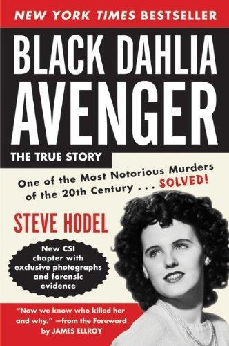 Steve Hodel: Black Dahlia Avenger Rev Ed (2006)
