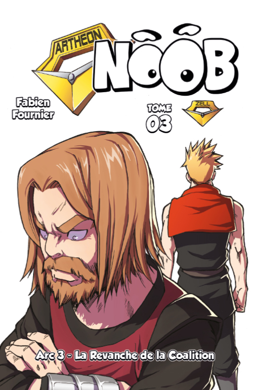 Fabien Fournier: Noob Arc 3 (Hardcover, Français language, Olydri Édition)