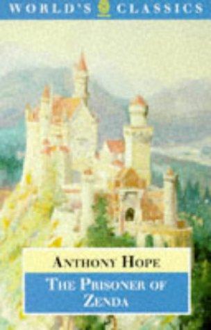 Anthony Hope: The prisoner of Zenda (1994, Oxford University Press)