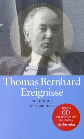 Thomas Bernhard: Ereignisse. (Paperback, 2001, Suhrkamp)