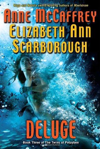 Elizabeth Ann Scarborough, Anne Mccaffrey: Deluge (2008)