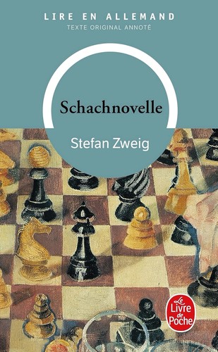 Stefan Zweig, Irène et Jean-Luc Tiesset: Schachnovelle (Paperback, French language, LGF)