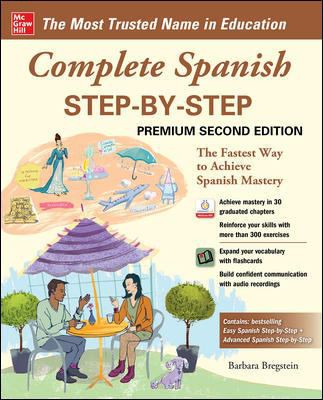 Barbara Bregstein: Complete Spanish Step-By-Step, Premium Second Edition (2020, McGraw-Hill Education)