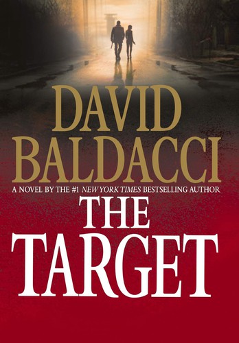 David Baldacci: The target (2014, Grand Central Publishing)