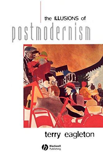 Terry Eagleton: The illusions of postmodernism (1996)